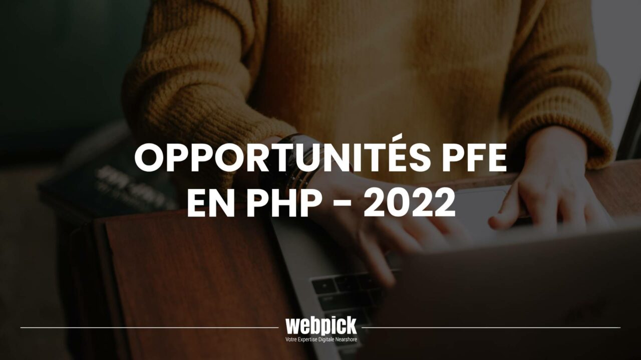 Webpick Développeur PHP WordPress Senior Recrutement Votre