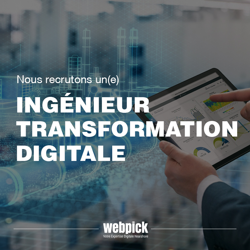 Ingénieur Transformation Digitale - Recrutement 1 Recrutement Ingénieur Transformation digitale
