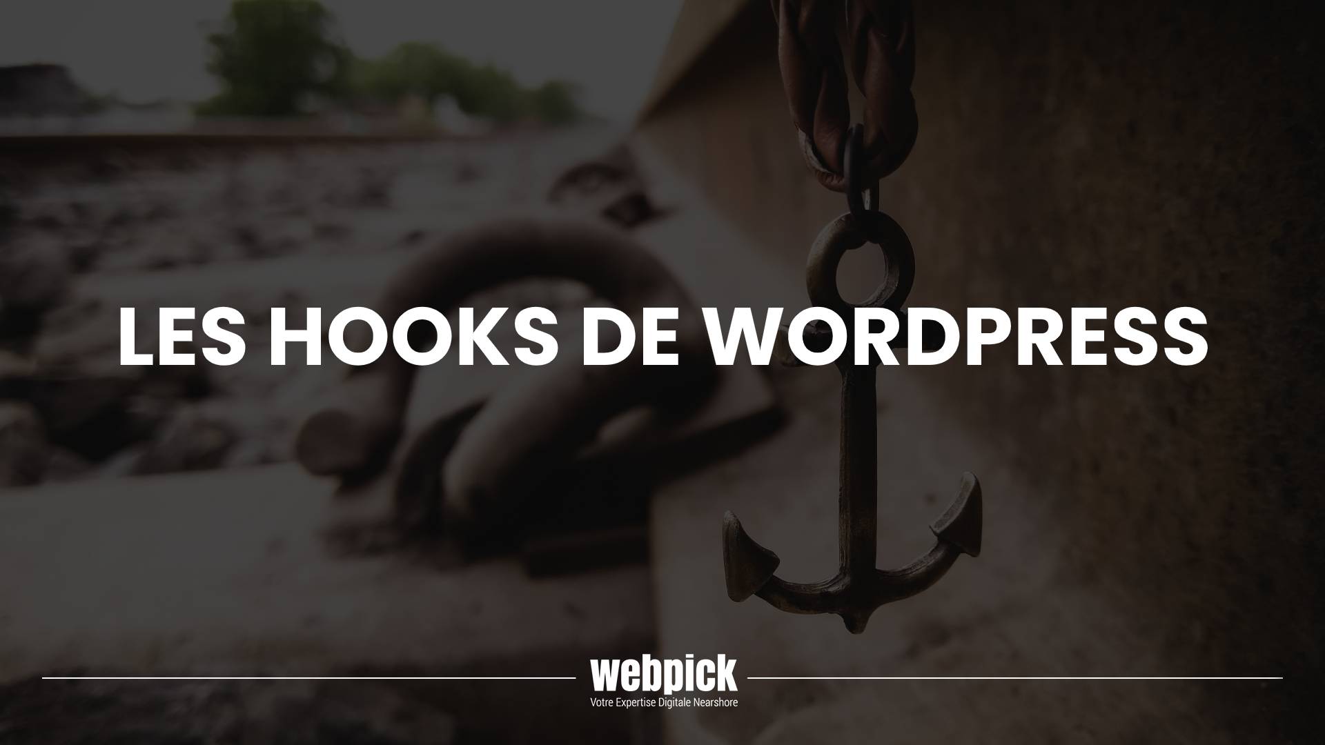Les Hooks de WordPress