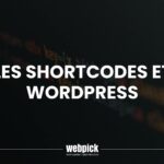 Les Shortcodes et WordPress