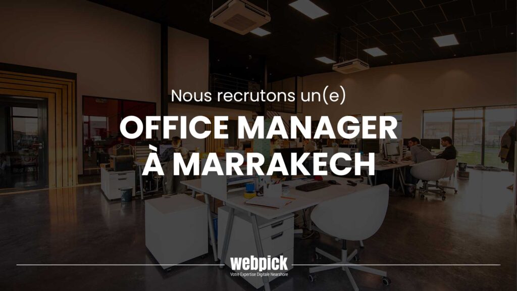 Office Manager à Marrakech 1 - Webpick